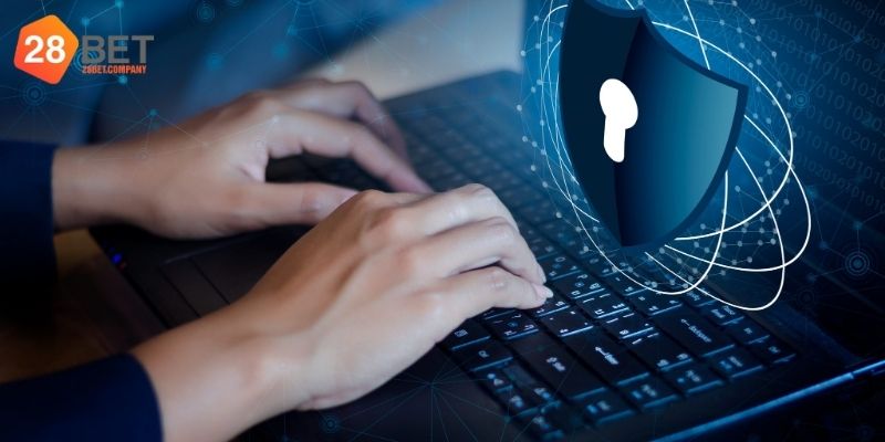 Nội dung bảo mật chi tiết ở nhà cái trực tuyến 28bet