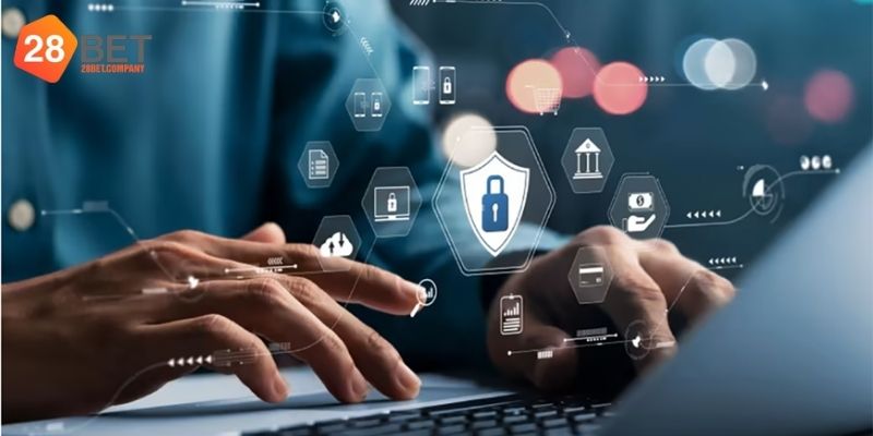 Lợi ích của quyền riêng tư khi tham gia cá cược 28bet