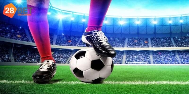 Lý do hội viên nên soi kèo bóng đá hôm nay ở 28bet